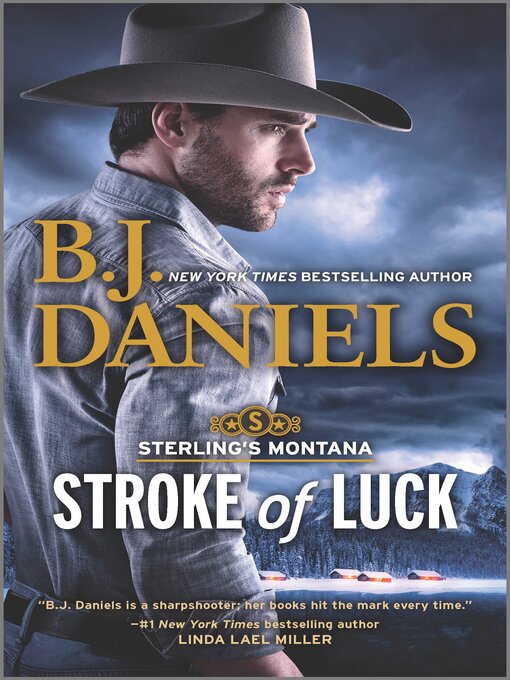 Title details for Stroke of Luck by B.J. Daniels - Wait list